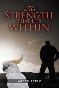 Produktbild: The Strength That Lies Within