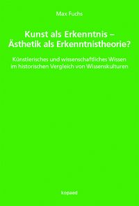 Produktbild: Kunst als Erkenntnis &ndash; &Auml;sthetik als Erkenntnistheorie?