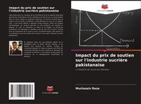 Produktbild: Impact du prix de soutien sur l'industrie sucri&egrave;re pakistanaise