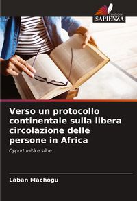 Produktbild: Verso un protocollo continentale sulla libera circolazione delle persone in Africa