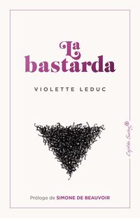 Bild vom Artikel La bastarda vom Autor Violette Leduc
