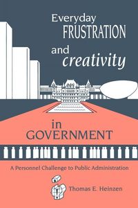 Produktbild: Everyday Frustration and Creativity in Government