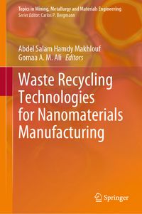 Produktbild: Waste Recycling Technologies for Nanomaterials Manufacturing
