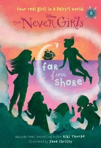 Produktbild: Never Girls #8: Far from Shore (Disney: The Never Girls)