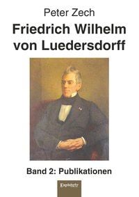 Produktbild: Friedrich Wilhelm von Luedersdorff