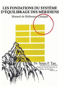 Produktbild: Les fondations du Syst&egrave;me d'&Eacute;quilibrage des M&eacute;ridiens