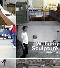 Produktbild: Sullivan, L: Walking Sculpture 1967-2015