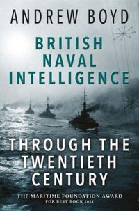 Produktbild: British Naval Intelligence through the Twentieth Century