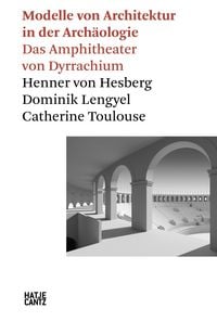 Produktbild: Modelle von Architektur in der Arch&auml;ologie