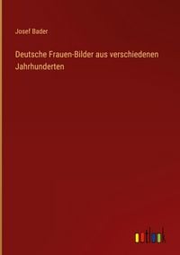 Produktbild: Deutsche Frauen-Bilder aus verschiedenen Jahrhunderten