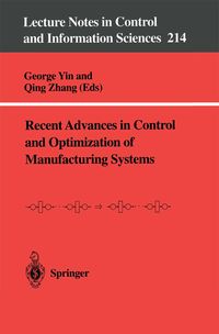 Produktbild: Recent Advances in Control and Optimization of Manufacturing Systems
