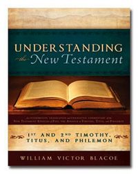 Bild vom Artikel Understanding the New Testament: 1st and 2nd Timothy, Titus, and Philemon vom Autor William Victor Blacoe