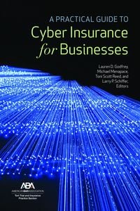 Produktbild: A Practical Guide to Cyber Insurance for Businesses