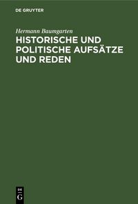 Produktbild: Historische und politische Aufs&auml;tze und Reden