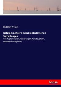 Produktbild: Katalog mehrere meist hinterlassenen Sammlungen