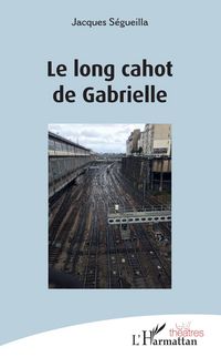 Produktbild: Le long cahot de Gabrielle