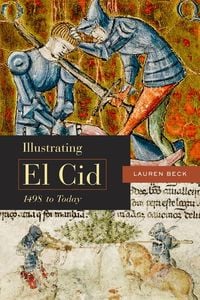 Produktbild: Illustrating El Cid, 1498 to Today