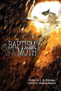 Produktbild: The Baptism of a Moth