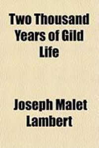 Produktbild: Two Thousand Years of Gild Life