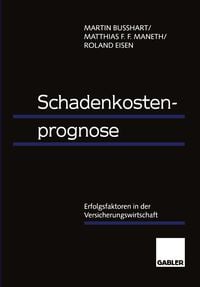 Produktbild: Schadenkostenprognose