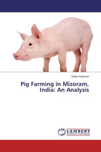 Produktbild: Pig Farming in Mizoram, India: An Analysis