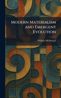 Produktbild: Modern Materialism and Emergent Evolution