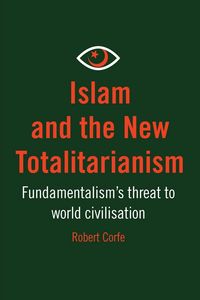 Produktbild: Islam and The New Totalitarianism