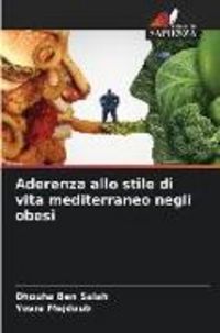 Produktbild: Aderenza allo stile di vita mediterraneo negli obesi
