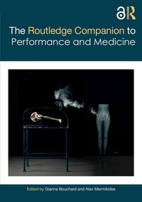 Produktbild: The Routledge Companion to Performance and Medicine