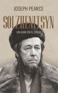 Produktbild: Solzhenitsyn : un alma en el exilio