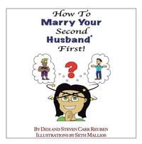 Produktbild: How to Marry Your Second Husband* First