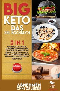 Produktbild: BIG KETO &ndash; Das XXL Kochbuch