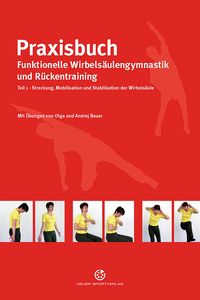 Produktbild: Praxisbuch funktionelle Wirbels&auml;ulengymnastik und R&uuml;ckentraining - Teil 1