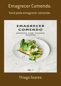 Produktbild: Emagrecer Comendo.