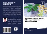 Produktbild: Michelia champaca Linn. (Standartizaciq i farmakologiq)