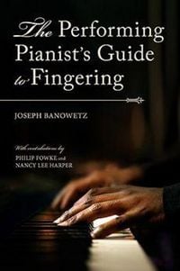 Produktbild: The Performing Pianist's Guide to Fingering