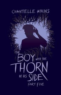 Produktbild: The Boy With The Thorn In His Side - Part Five