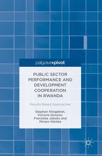 Produktbild: Public Sector Performance and Development Cooperation in Rwanda