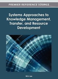 Produktbild: Systems Approaches to Knowledge Management, Transfer, and Resource Development