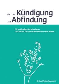 Produktbild: Von der K&uuml;ndigung zur Abfindung