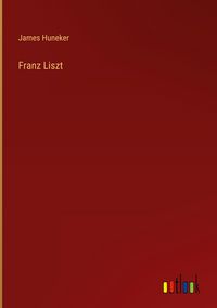 Produktbild: Franz Liszt