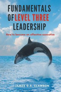 Produktbild: Fundamentals of Level Three Leadership