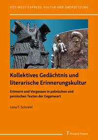 Produktbild: Kollektives Ged&auml;chtnis und literarische Erinnerungskultur