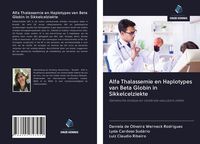 Produktbild: Alfa Thalassemie en Haplotypes van Beta Globin in Sikkelcelziekte