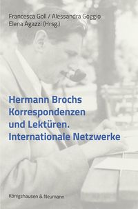 Produktbild: Hermann Brochs Korrespondenzen und Lekt&uuml;re&shy;n