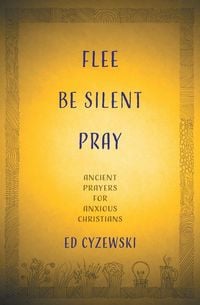 Produktbild: Flee, Be Silent, Pray