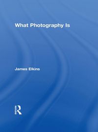 Produktbild: What Photography Is