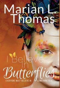 Produktbild: I Believe In Butterflies