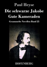 Produktbild: Die schwarze Jakobe / Gute Kameraden