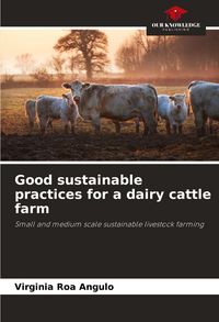 Produktbild: Good sustainable practices for a dairy cattle farm